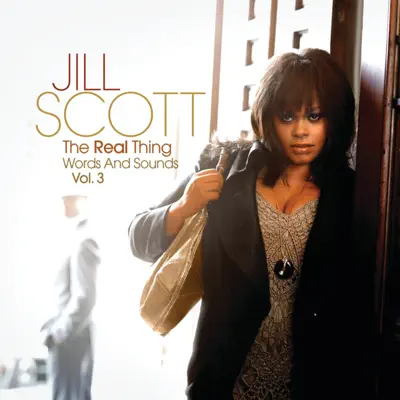 The Real Thing - Words & Sounds, Vol. 3 - Jill Scott