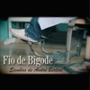 Fio de Bigode - Sambas de André Bertini