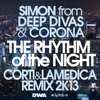 The Rhythm of the Night (Corti & LaMedica Remix 2k13) [Remixes] - Single