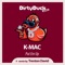 Put Em Up - K-Mac lyrics