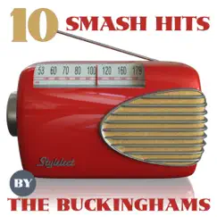 10 Smash Hits by The Buckinghams album reviews, ratings, credits