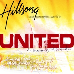 Hillsong UNITED - To the Ends of the Earth
