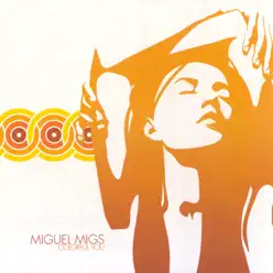 Colorful You - Miguel Migs