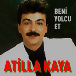 Atilla Kaya - Evlendin İşte