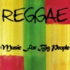 Reggae Music for Big People, 2014