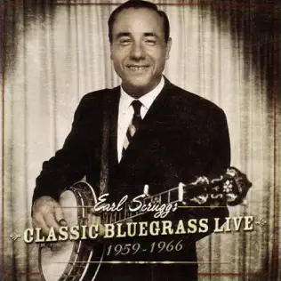 descargar álbum Earl Scruggs - Classic Bluegrass Live 1959 1966