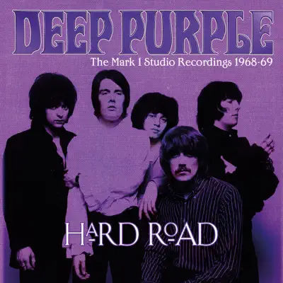 Hard Road: The Mark 1 Studio Recordings '1968-69' - Deep Purple