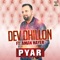 Pyar (feat. Aman Hayer) - Dev Dhillon lyrics