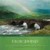 Celtic Journey (feat. Tim Frantzich & John William) album lyrics, reviews, download