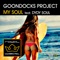 My Soul (feat. Dydy Soul) - Goondocks Project lyrics