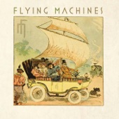 Flying Machines - On a Whim