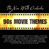 90's Movie Themes - The New World Orchestra