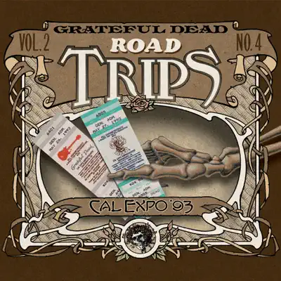 Road Trips, Vol. 2 No. 4: 5/26/93 - 5/27/93 (Cal Expo, Sacramento,CA) - Grateful Dead