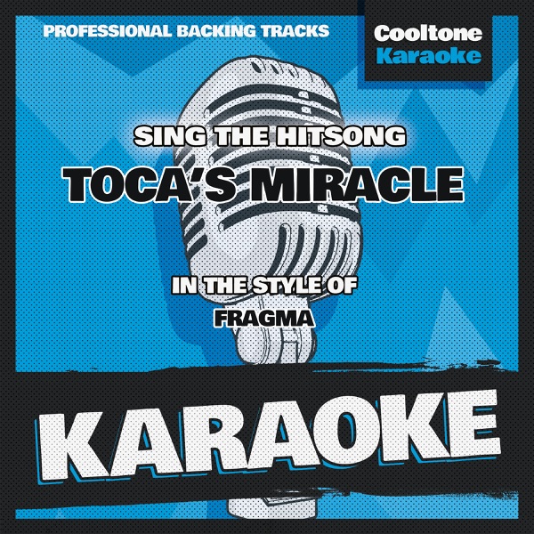 Toca's Miracle by Fragma on Energy FM