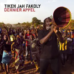 Dernier appel (Bonus Track Version) - Tiken Jah Fakoly