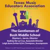 2015 Texas Music Educators Association (TMEA): The Gentlemen of Bush Middle School [Live] - EP album lyrics, reviews, download