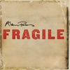 Fragile - Single, 2014
