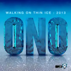 Walking On Thin Ice (Danny Tenaglia & Sebastian Manuel Dub) [feat. Yoko Ono] Song Lyrics