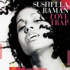 Love Trap by Susheela Raman album reviews, ratings, credits