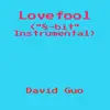 Lovefool ("8-bit" Instrumental) - Single album lyrics, reviews, download