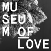 Museum of Love artwork