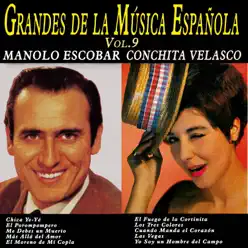 Grandes de la Música Española Vol. 9 - Manolo Escobar