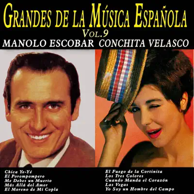 Grandes de la Música Española Vol. 9 - Manolo Escobar