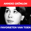 Favorieten van Toen - Anneke Grönloh