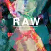 Raw_Lp album lyrics, reviews, download