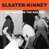 Sleater-Kinney - Ironclad