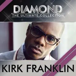 Diamond - The Ultimate Collection - Kirk Franklin