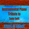 Instrumental Piano Tribute to Taylor Swift: State of Grace