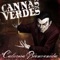 Lo Que No Quieres Ver - Cannas Verdes lyrics