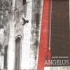 Angelus, 2013