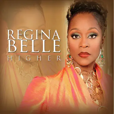 Higher - Regina Belle Higher - Regina Belle