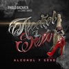 Alcohol Y Sexo (feat. Chiko Swagg) - Single