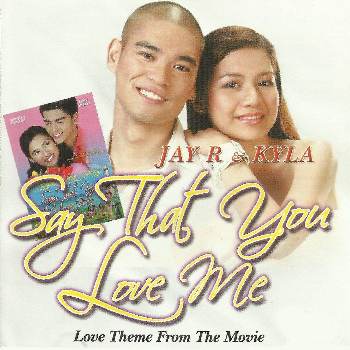 Say That You Love Me Original Motion Picture Soundtrack By Jay R Kyla On Apple Music