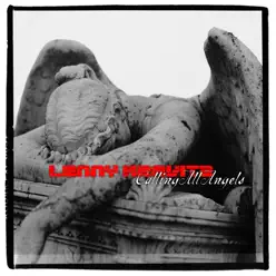 Calling All Angels(Radio Edit) - Single - Lenny Kravitz