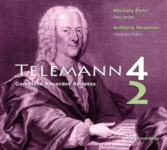 Telemann: Complete Sonatas for Recorder & Basso Continuo by Michala Petri & Anthony Newman album reviews, ratings, credits