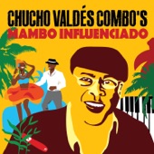 Chucho Valdés - Mercy's Cha Cha