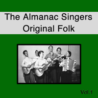 Various Artists - The Almanac Singers Original Folk Vol. 1 artwork