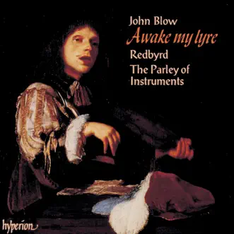 Blow: Awake My Lyre by Red Byrd & The Parley of Instruments album reviews, ratings, credits