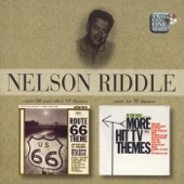 Nelson Riddle & His Orchestra - The Theme From Route 66 - 2002 Digital Remaster