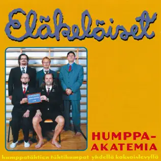 descargar álbum Eläkeläiset - Humppa Akatemia