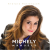 Aleluia Hallelujah - Michely Manuely