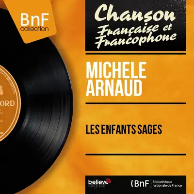 Les enfants sages (feat. Mario Bua et son orchestre) [Mono Version] - EP - Michele Arnaud