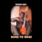 Born to Rules - Adrien Bass lyrics