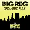 Organised Funk - Single album lyrics, reviews, download