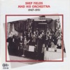 Shep Fields and His Orchestra