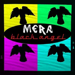 Black Angel - Single - Mera Black Angel - Single - Mera